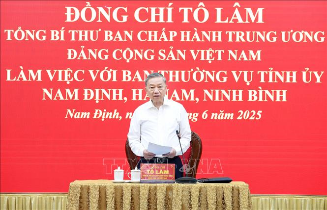 Tổng Bí thư Tô Lâm phát biểu tại buổi làm việc với Ban Thường vụ Tỉnh ủy các tỉnh Nam Định, Hà Nam, Ninh Bình